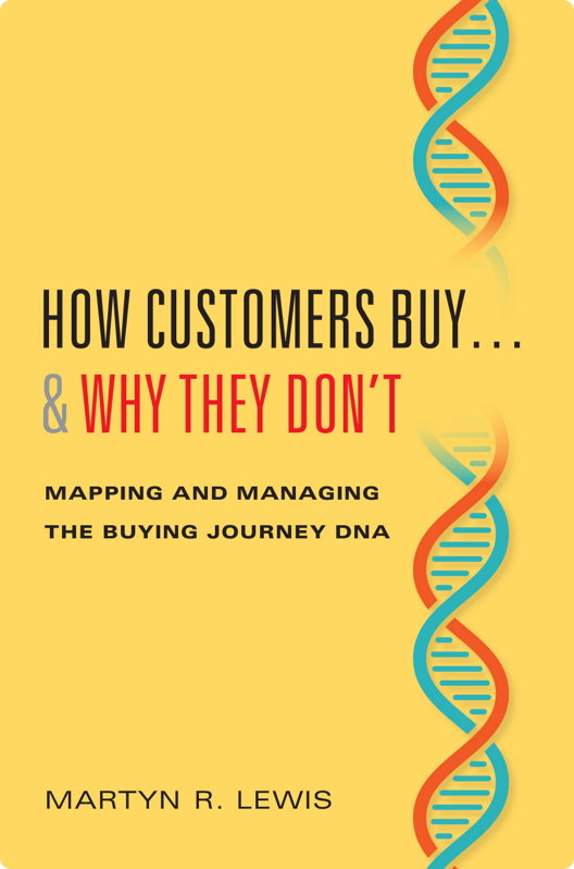Martyn Lewis book, How Customers Buy...And Why They Don't